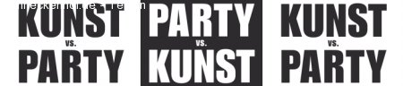 Kunst vs. Party - Party vs. Ku Werbeplakat