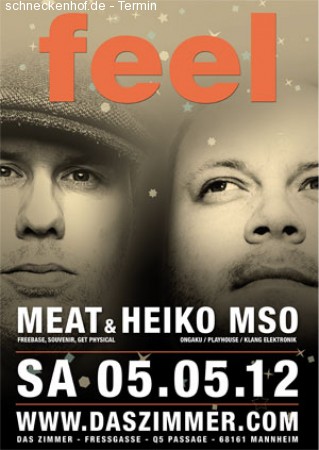 Feel with Meat & Heiko MSO Werbeplakat