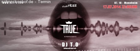 True DJ T.O @Club Ritzz Werbeplakat
