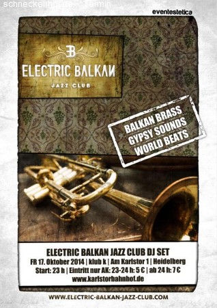Electric Balkan Jazz Club DJ Set Werbeplakat