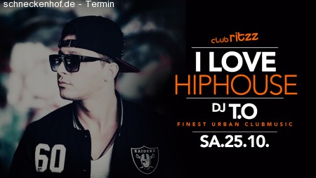 I LOVE HIP HOUSE DJ T.O Werbeplakat
