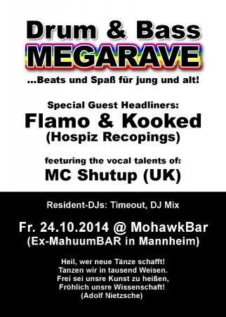 DnB-MegaRave: Flamo & Kooked + MC Shutup Werbeplakat
