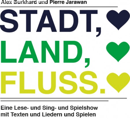 Stadt, Land, Fluss - Slam Poetry Show Werbeplakat