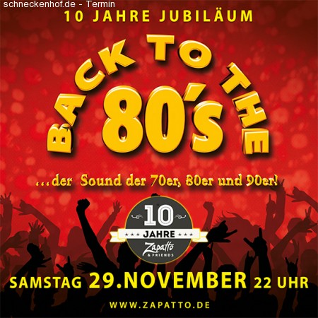 10 Jahre Jubiläum - Back to the 80's Werbeplakat