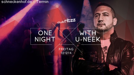 One Night With U-Neek Werbeplakat
