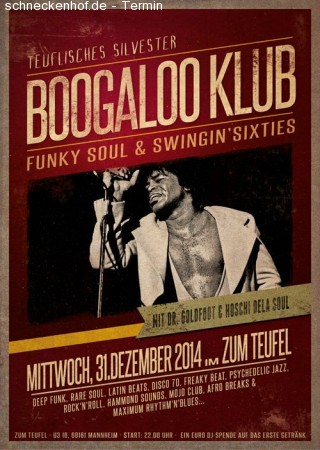 Silvester: Boogaloo Klub - Eintritt frei Werbeplakat