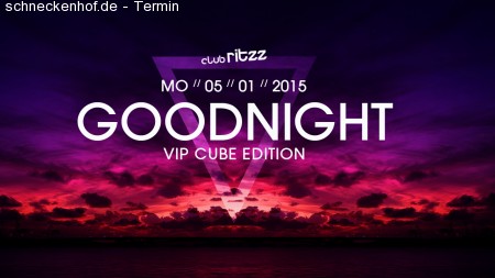 Goodnight VIP Cube Edition Werbeplakat