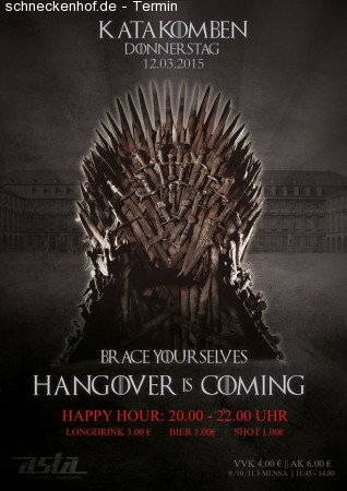 Brace Yourselves - Hangover is Coming Werbeplakat