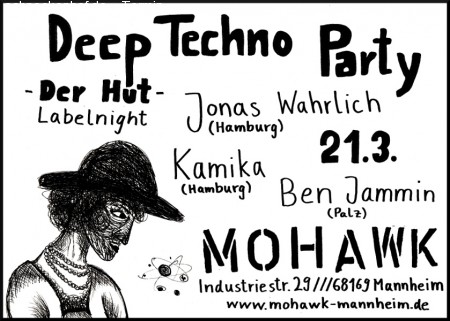 Deep Techno Party - Der Hut Labelnight Werbeplakat