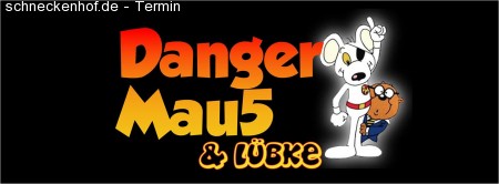 Danger Mau5 & Lübke Werbeplakat