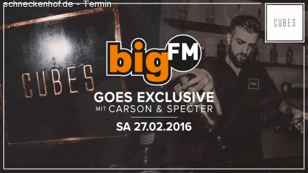 BigFM Goes Exclusive | CUBES Club Werbeplakat