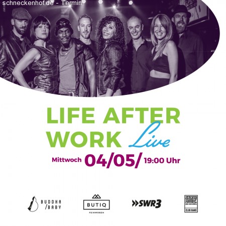 Life After Work LIVE Werbeplakat