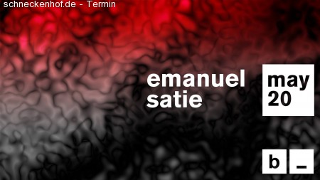 Blank: Emanuel Satie Werbeplakat