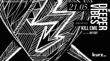 Deeper Vibes Presents Kill Emil Live Werbeplakat