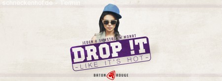 Drop !t like it's hot Werbeplakat