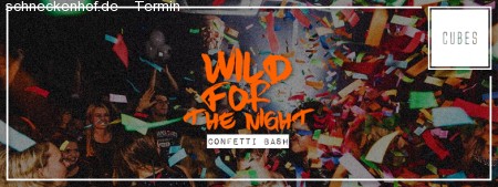Wild For The Night Konfetti Bash Werbeplakat