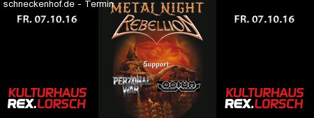 Metal-Night mit Rebellion,Perzonal War.. Werbeplakat