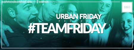 Team Friday - Werbeplakat