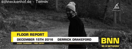 BNN Floor Report Derrick Drakeford Werbeplakat