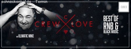 Crew Love pres. Illmatic Mike Werbeplakat