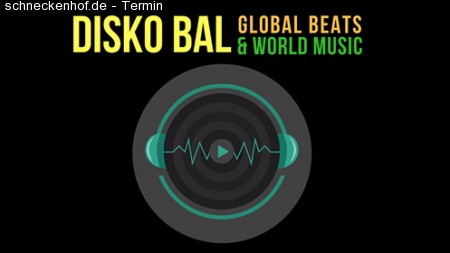 Disko Bal - World Music & Global Beats Werbeplakat