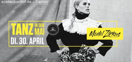 MODEL ZIRKUS - Tanz in den Mai Werbeplakat