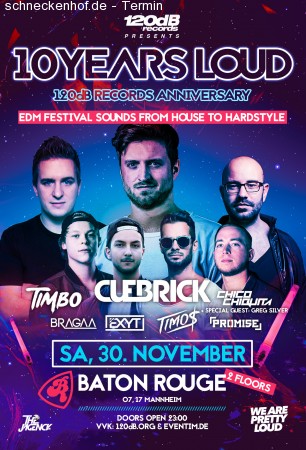 10Y Loud: EDM Night mit Cuebrick, Timbo Werbeplakat