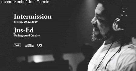 Intermission pres. Jus-Ed Werbeplakat