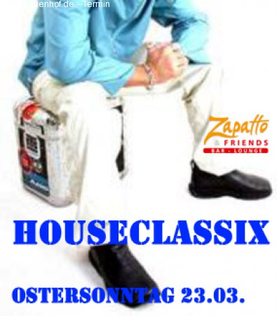 Houseclassix Werbeplakat