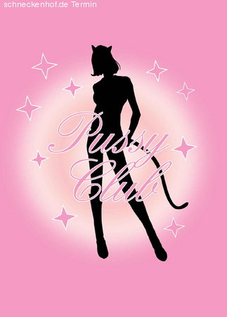 Tanz in den PUSSY !! verlegt Werbeplakat