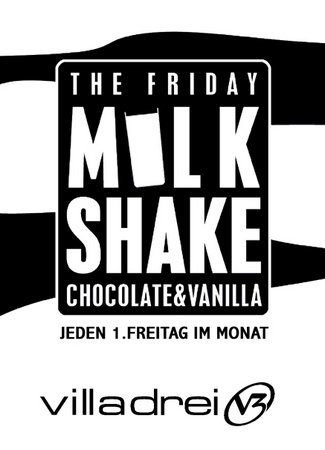 The Friday Milkshake XIV Werbeplakat
