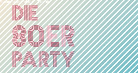 80er Party Best of 80s! Werbeplakat