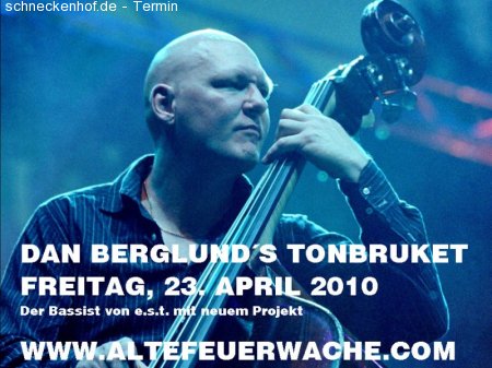 Dan Berglund's TONBRUKET Werbeplakat