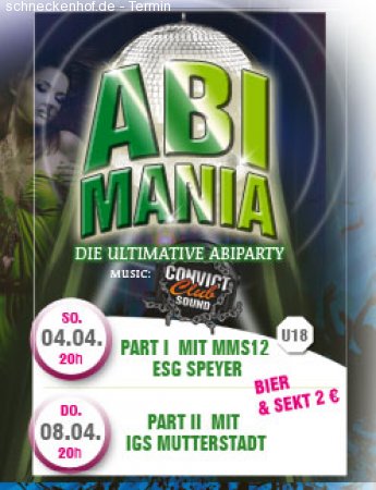 Abi Mania . die ultimative Abiparty Werbeplakat
