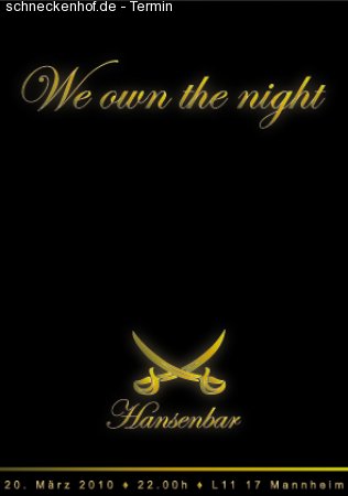 We own the night Werbeplakat