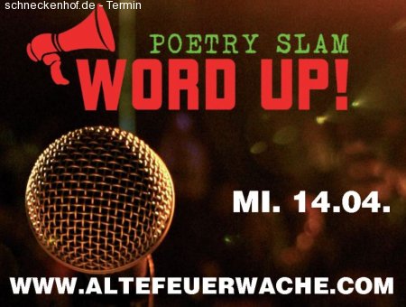 Word up! Poetry Slam Werbeplakat