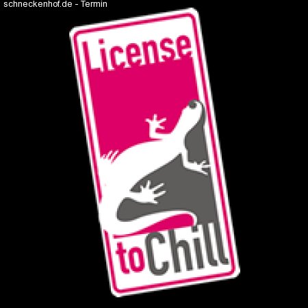 License To Chill Werbeplakat