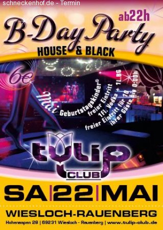 B-Day Party @ Tulip Club Werbeplakat