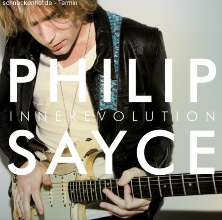 PHILIP SAYCE    Spec. Guest: Stefan Schill Werbeplakat