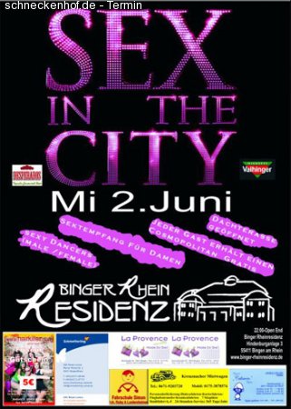 Sex in the City am 02. Juni @ Binger Rheinresidenz Werbeplakat