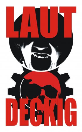 Laut & Dreckig Werbeplakat