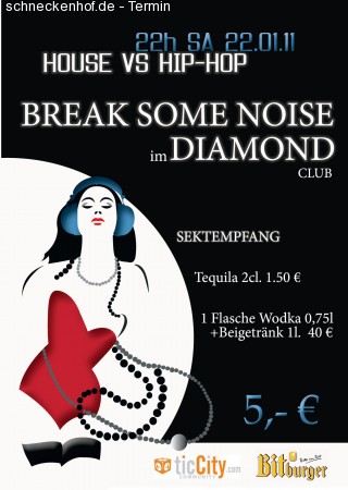 Break some Noise Werbeplakat