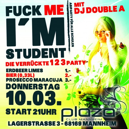 F*ck Me I'm a Student Werbeplakat