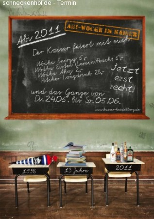 Abi Woche im Kaiser Werbeplakat