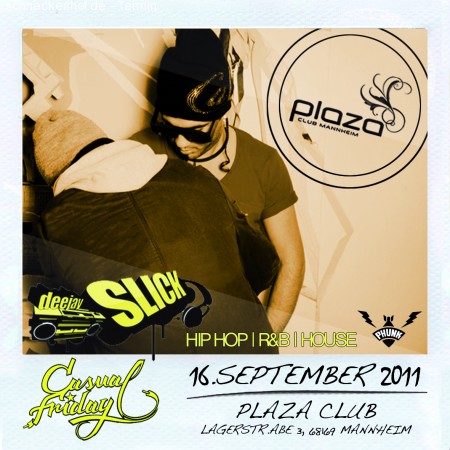 Casual Friday - DJ Slick Werbeplakat