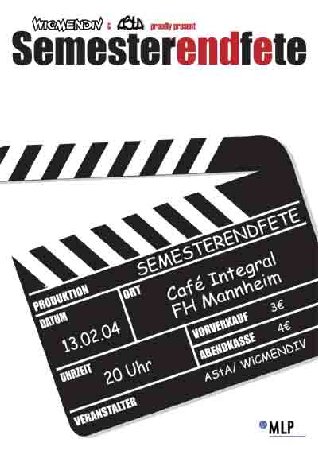 Semesterendfete ! Werbeplakat