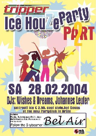 Ice Houze Party Part 2 Werbeplakat