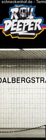 Roll Deeper Werbeplakat