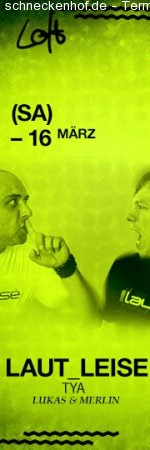 Lautleise @ Loft Club Werbeplakat
