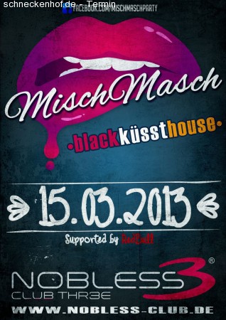 Misch Masch Black küsst House Werbeplakat